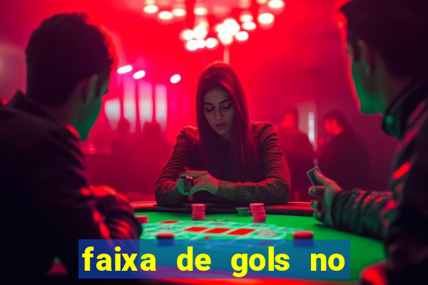 faixa de gols no jogo 2-3 o que significa