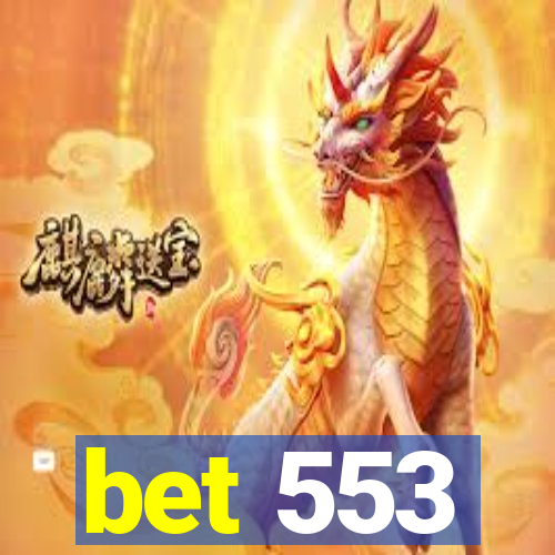 bet 553