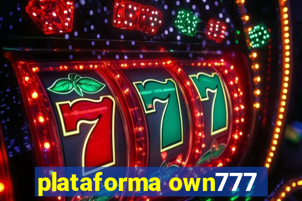 plataforma own777