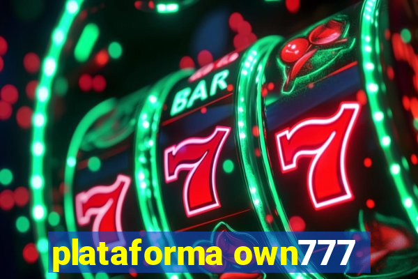 plataforma own777