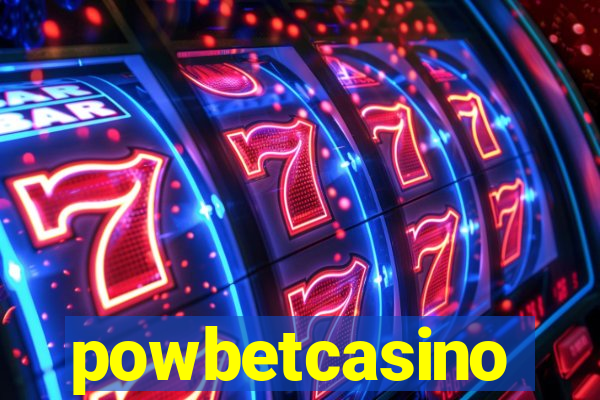 powbetcasino
