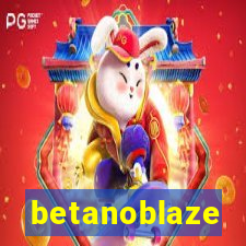 betanoblaze