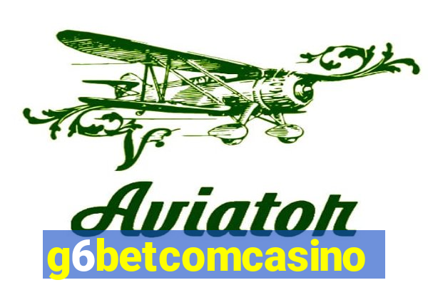 g6betcomcasino