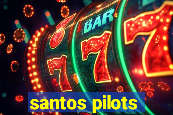 santos pilots