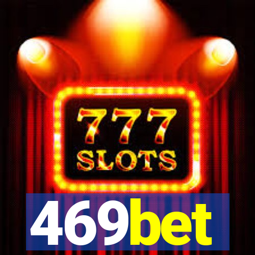 469bet