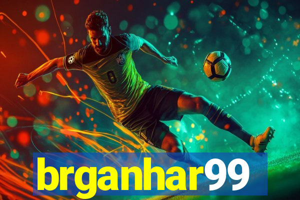brganhar99