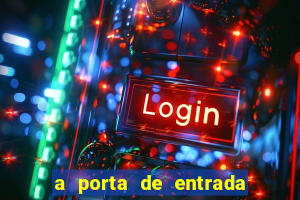 a porta de entrada do excluído capítulo 6