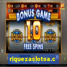 riquezaslotsa.com