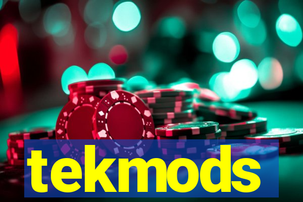 tekmods