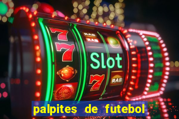 palpites de futebol para amanha