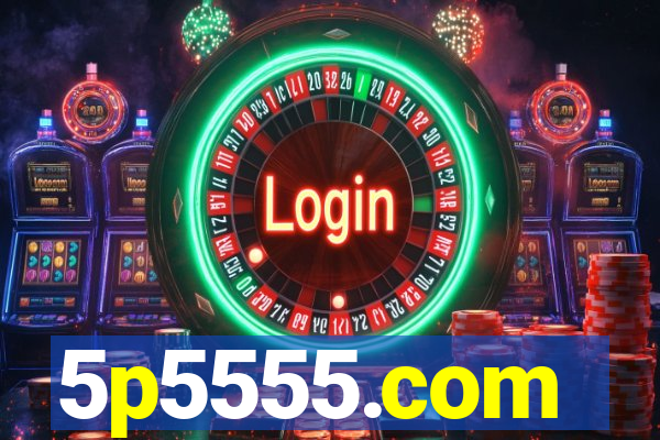 5p5555.com