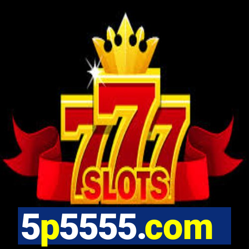 5p5555.com