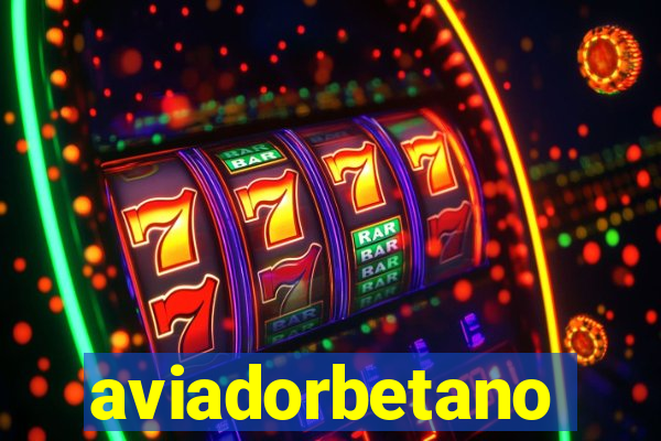 aviadorbetano