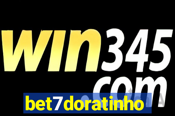 bet7doratinho