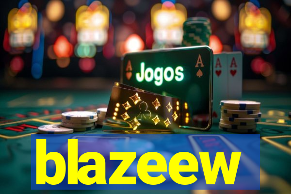 blazeew