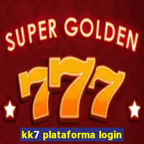 kk7 plataforma login