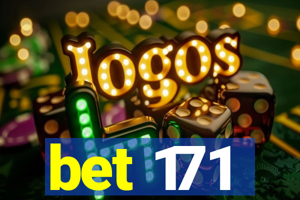 bet 171