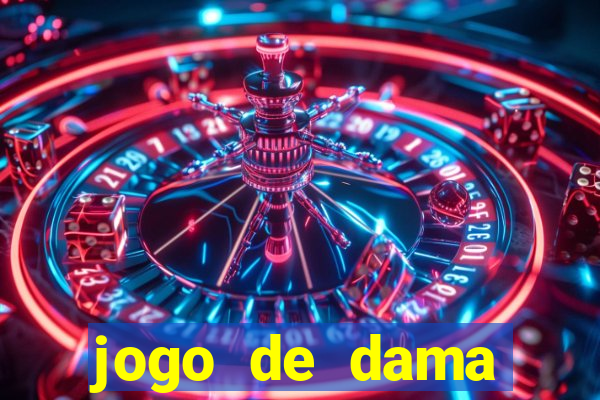 jogo de dama valendo dinheiro