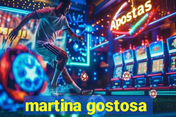 martina gostosa