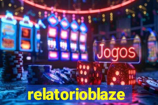relatorioblaze