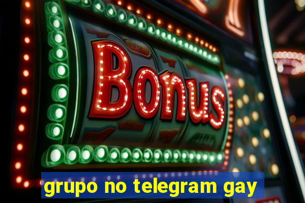 grupo no telegram gay