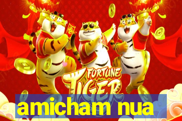amicham nua