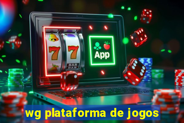 wg plataforma de jogos