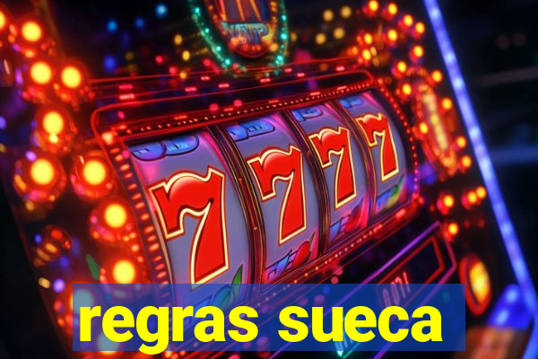 regras sueca