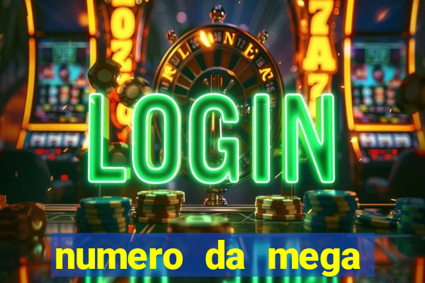 numero da mega sena de onten