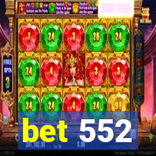 bet 552