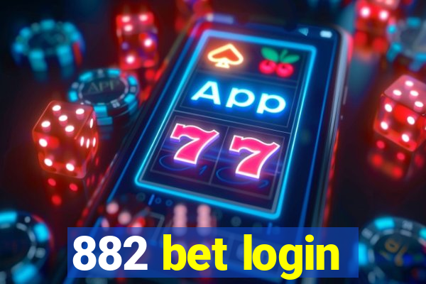 882 bet login