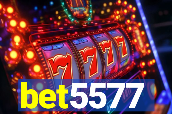bet5577