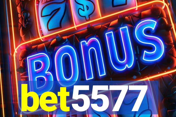 bet5577