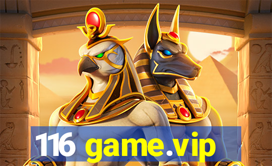 116 game.vip