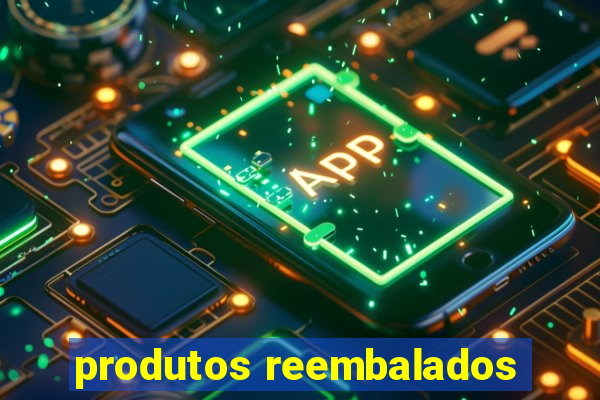 produtos reembalados