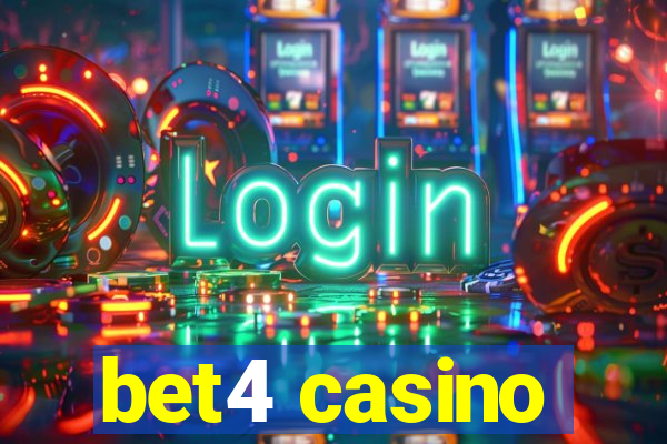 bet4 casino