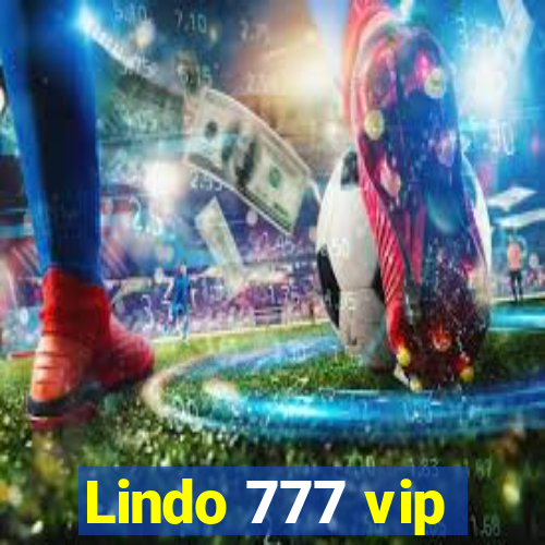 Lindo 777 vip