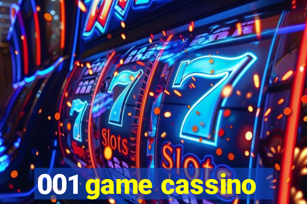 001 game cassino