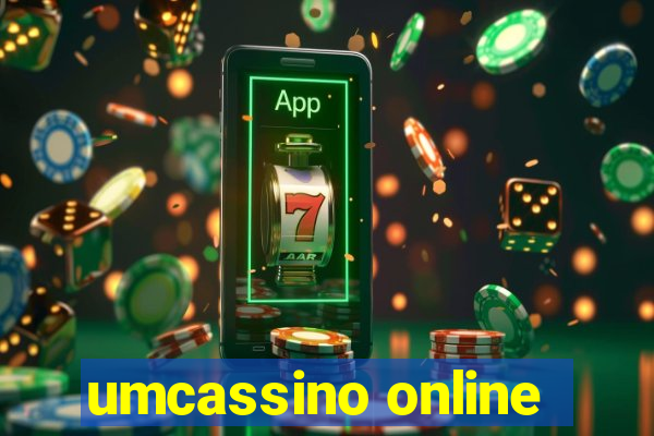 umcassino online