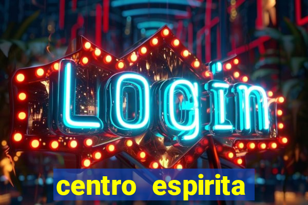 centro espirita porto belo