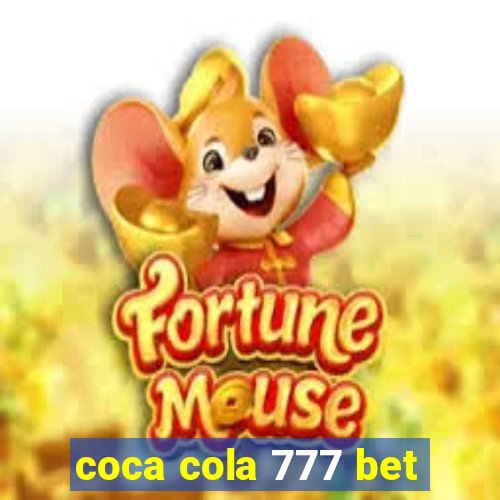 coca cola 777 bet