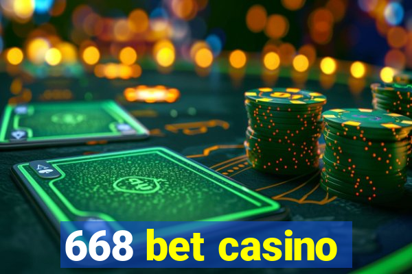 668 bet casino