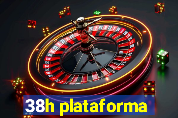 38h plataforma
