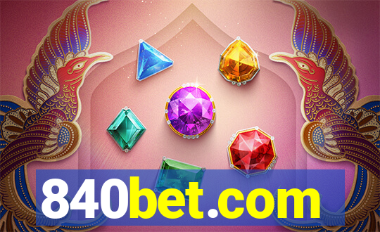840bet.com