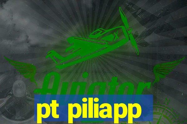 pt piliapp
