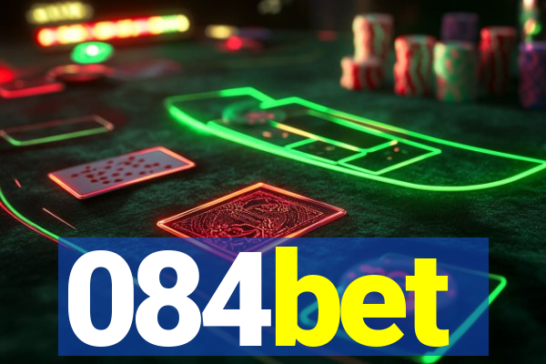 084bet