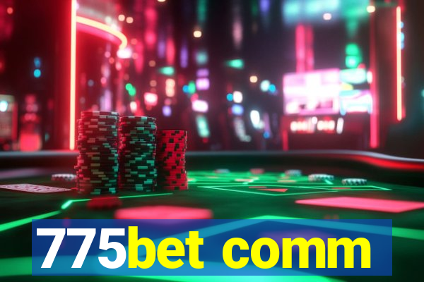 775bet comm