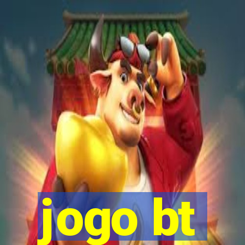jogo bt