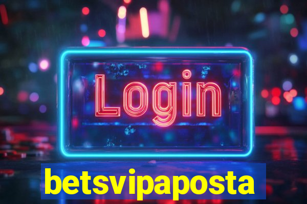 betsvipaposta