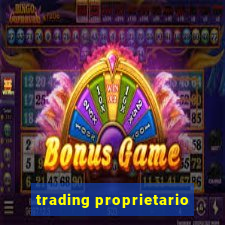 trading proprietario